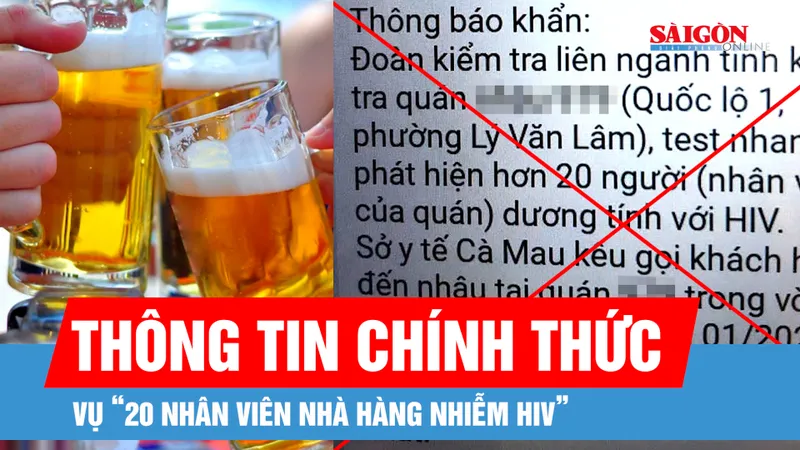 Thực hư vụ “20 nhân viên nhà hàng nhiễm HIV”