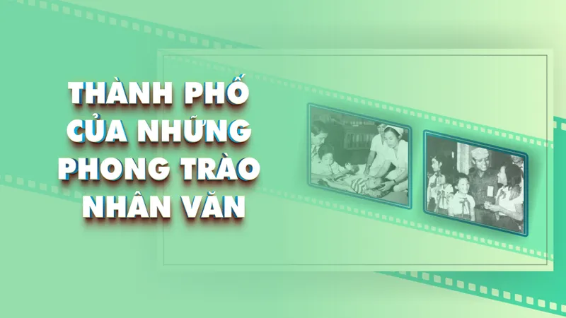 Thành phố của những phong trào nhân văn