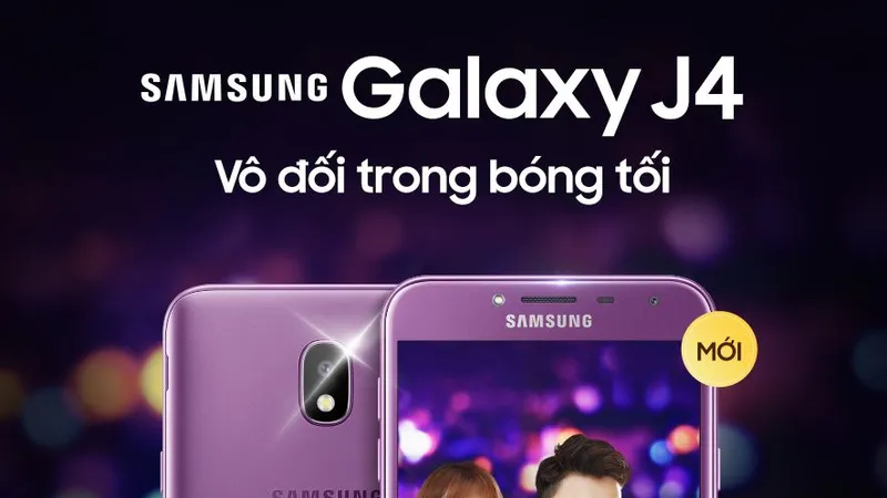 Samsung Galaxy J4 chụp tối hiệu quả 