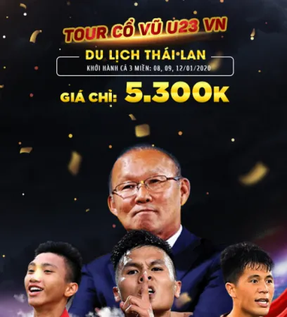 Cùng Vietnam Booking cổ vũ U23 Việt Nam chinh phục giải châu Á 