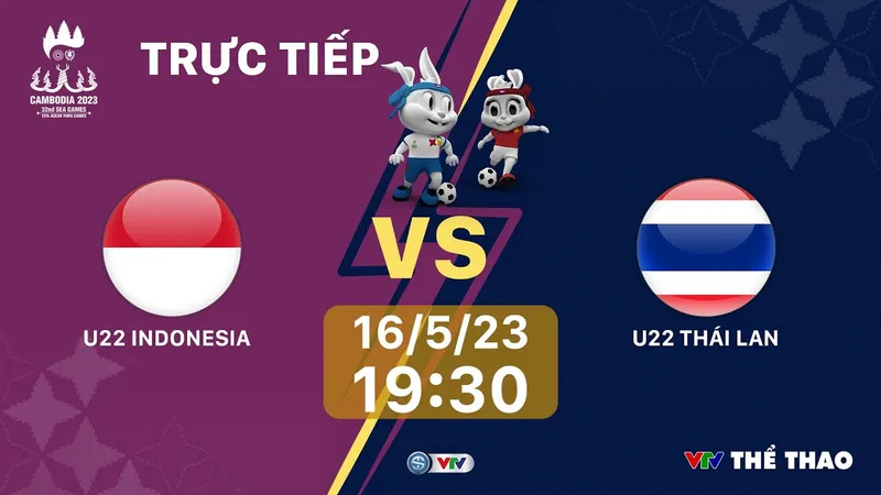🔴 TRỰC TIẾP SEA Games 32, Chung kết bóng đá nam: U22 INDONESIA vs U22 THÁI LAN