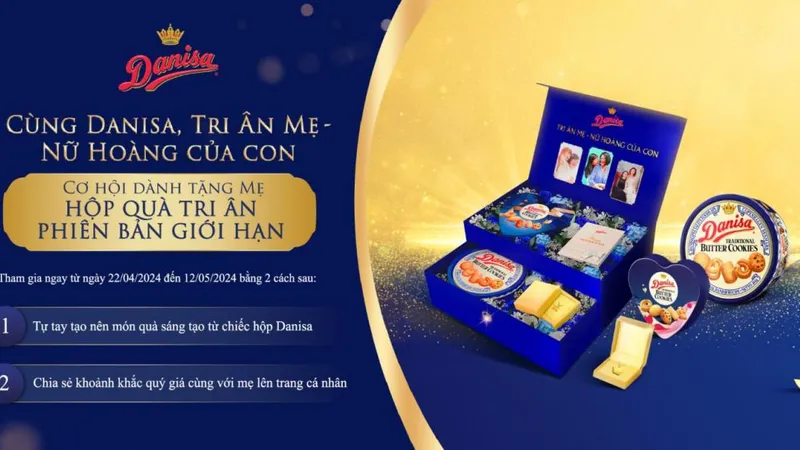 Danisa lan tỏa nét đẹp tri ân nhân Ngày của Mẹ