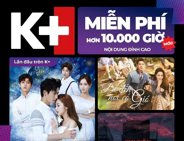 K+ tung chiến dịch K+ Mới với logo mới, 10.000 giờ xem phim miễn phí