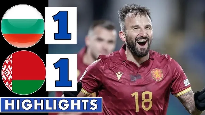 Bulgaria vs Belarus 1-1: Martin Petkov kiến tạo, Vasil Panayotov khai bàn, Yury Kavalyow cứu thua ngoạn mục, chia điểm đáng tiếc