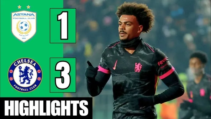 Astana vs Chelsea 1-3: Marc Guiu sớm tỏa sáng cú đúp sau 19 phút, Renato Veiga an bài cục diện, Tomasov ghi bàn danh dự