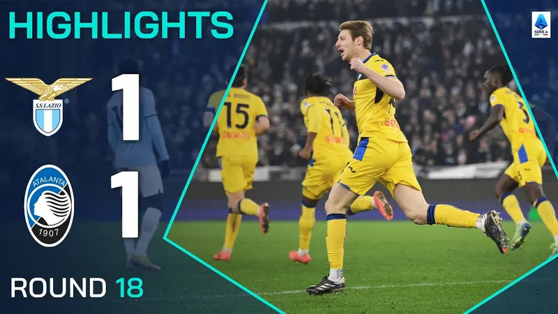 Lazio vs Atalanta 1-1: Dele Bashiru khai bàn, Marco Brescianini chia điểm quý giá, Atalanta tạm dẫn đầu Serie A, hơn Inter Milan 1 điểm nhưng thi đấu 18 trận 
