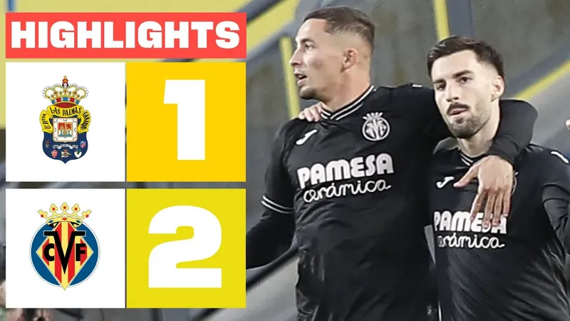 Las Palmas vs Villarreal 1-2: Alex Baena mở bàn, Ayoze Perez nhân đôi tỷ số, Manu Fuster ngược dòng bất thành đành thất thủ