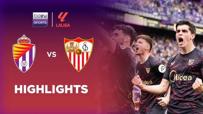 Real Valladolid vs Sevilla 0-4: Juanlu Sanchez xuất thần cú đúp, Isaac Romero, Dodi Lukebakio lần lượt góp công chiến thắng ngọt ngào