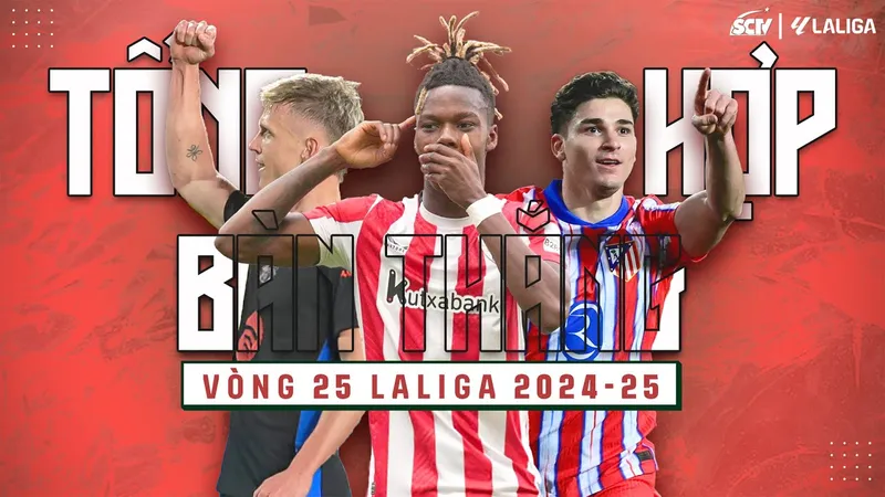 Thưởng thức lại các bàn thắng đẹp mắt vòng 25 La Liga 