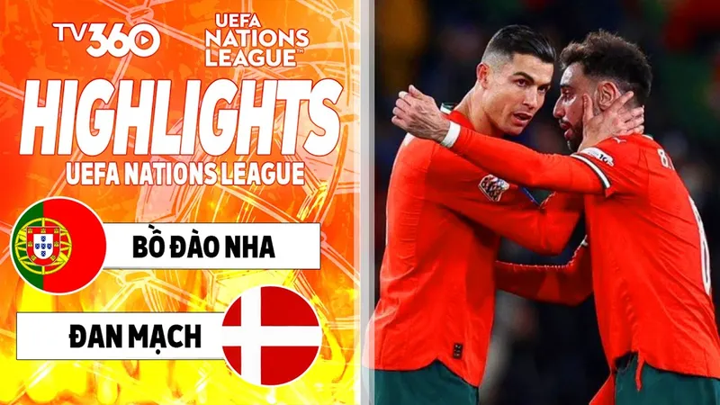 Bồ Đào Nha vs Đan Mạch 5-2: Andersen bất ngờ phản lưới nhà, Ronaldo, Trincao, Trincao, Ramos chốt hạ vé gặp Đức ở bán kết Nations League 2025