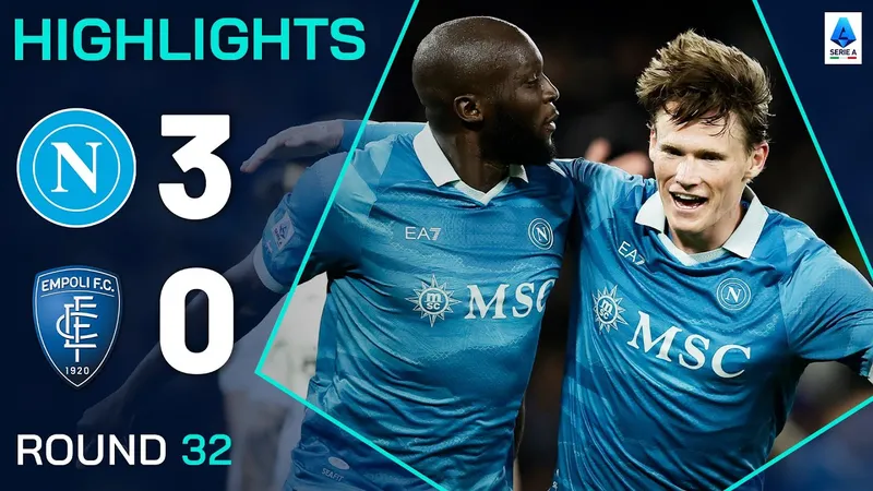 Napoli vs Empoli 3-0: Scott McTominay xuất thần cú đúp, Romelu Lukaku chốt hạ chiến thắng ngọt ngào, Napoli tiến sát ngôi đầu Serie A của Inter