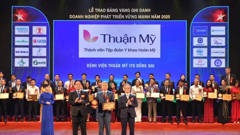 Bệnh viện Thuận Mỹ ITO Đồng Nai, thành viên Tập đoàn Y khoa Hoàn Mỹ, nhận giải thưởng Doanh nghiệp Phát triển vững mạnh 2025