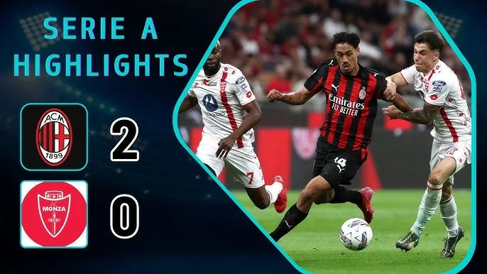 AC Milan vs Monza 2-0: Lần lượt Matteo Gabbia mở bàn, Joao Felix chốt hạ chiến thắng, Milan khép lại mùa Serie A 2024/25 đáng quên