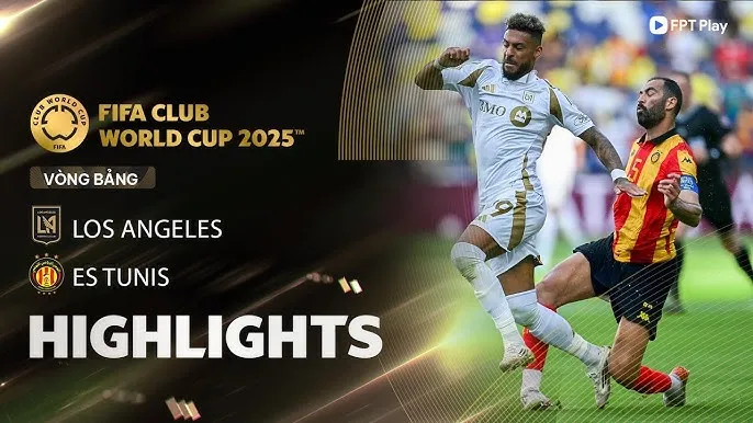 Los Angeles FC vs Esperance Tunis 0-1: Youcef Belaili nỗ lực và được đền đáp xứng đáng, giành gọn 3 điểm