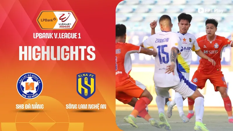 Đà Nẵng vs SLNA 2-1: VAR sớm cho Đình Duy penalty nhưng Văn Bình cản phá, Kuku khai bàn, Văn Long gỡ hòa, Minh Quang ngược dòng, Đà Nẵng tranh play-off với Bình Phước của Công Phượng 