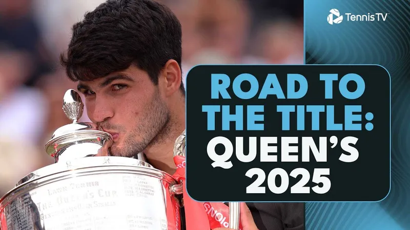 Hành trình đăng quang của "Tiểu Nadal" Carlos Alcaraz ở đấu trường Queen's Club 2025
