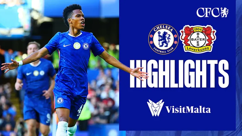 Giao hữu, Chelsea vs Leverkusen 2-0: Ngày tân binh chào sân, Estevao chớp thời cơ đệm bóng cận thành khai bàn, Pedro chốt hạ chiến thắng thầy trò HLV Ten Hag