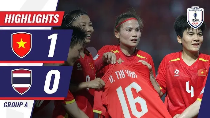 Nữ Việt Nam vs Nữ Thái Lan 1-0: Huỳnh Như dọn cỗ, Thu Thảo giúp HLV Mai Đức Chung hạ Thái Lan giành ngôi đầu bảng A, hiên ngang bước vào bán kết ASEAN Women's Championship 2025
