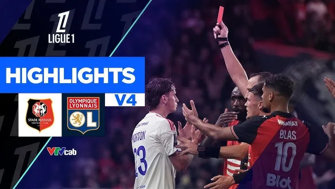 Rennes vs Lyon 3-1: Corentin Tolisso mở bàn, Tyler Morton nhận thẻ đỏ, Anthony Rouault ghi bàn, Remy Descamps phản lưới nhà, Mohamed Kader Meite ngược dòng chiến thắng