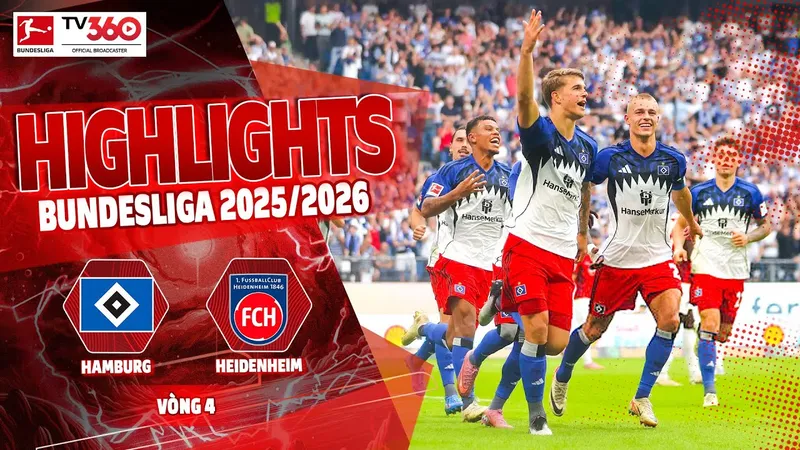 Hamburg vs Heidenheim 2-1: Luka Vuskovic chớp thời cơ mở bàn, Rayan Philippe đệm bóng cận thành nhân đôi tỷ số, Adam Kolle ghi bàn phút bù giờ