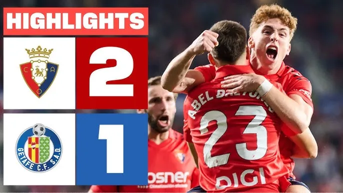 Osasuna vs Getafe 2-1: Luis Milla tạt bóng, Mayoral dứt điểm mở tỷ số nhưng Bretones gỡ hòa, Catena ấn định chiến thắng ngược dòng