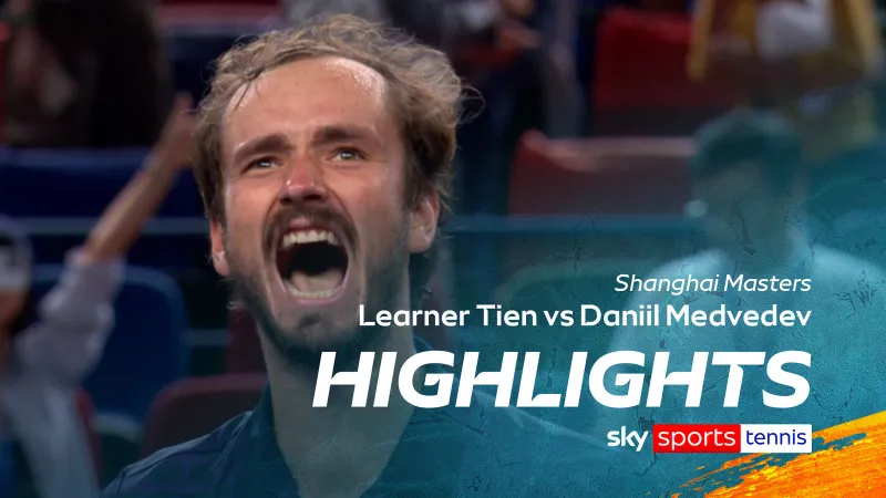 Learner Tien vs Daniil Medvedev (6)6-7, 7-6(1), 4-6: Giằng co kịch tính, Medvedev vất vả thắng Tien, gặp Alex de Minaur ở tứ kết Shanghai 2025