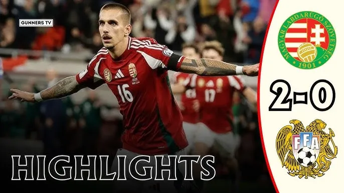 Hungary vs Armenia 2-0: Hiệp 2 bùng nổ, Daniel Lukacs lập công, Zsombor Gruber kịp tỏa sáng phút 90