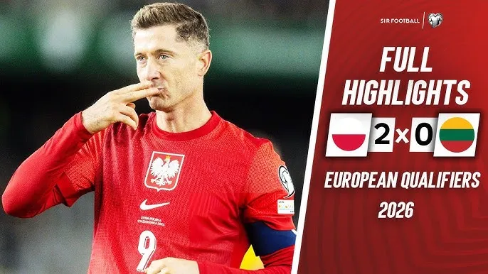 Lithuania vs Ba Lan 0-2: Szymasski ghi siêu phẩm từ pha phạt góc, cựu binh đánh đầu Robert Lewandowski ấn định chiến thắng 