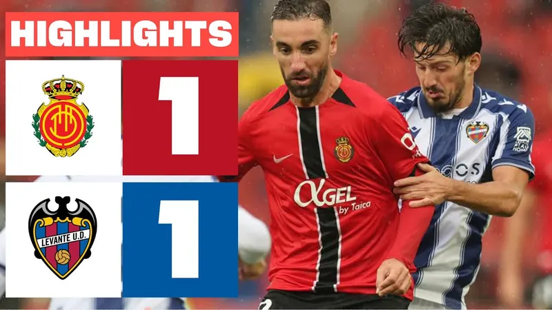 Mallorca vs Levante 1-1: Sai lầm hàng thủ, Etta Eyong chớp thời cơ mở bàn, Johan Mojica kiến tạo, Pablo Maffeo vẽ siêu phẩm góc chữ A chia điểm đẹp mắt