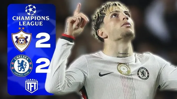 Qarabag vs Chelsea 2-2: Ngang tài cân sức, rượt đuổi hấp dẫn Estevao mở bàn, Andrade gỡ hòa, Jankovic ngược dòng nhờ penalty, Garnacho cứu thua