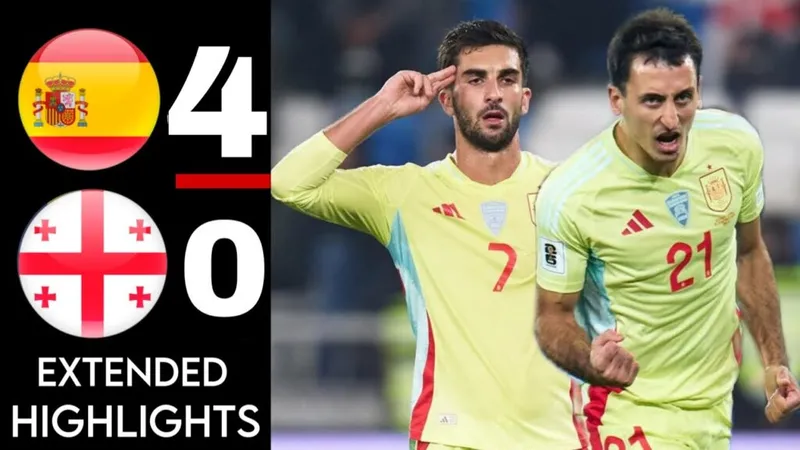 Georgia vs Tây Ban Nha 0-4: Oyarzabal xuất thần cú đúp nhờ penalty, Zubimendi, Torres góp công chiến thắng tưng bừng, kéo dài chuỗi 5 trận thắng