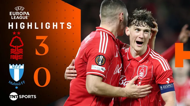Nottingham Forest vs Malmo 3-0: Yates chớp thời cơ mở bàn, Kalimuendo, Milenkovic chốt hạ chiến thắng thuyết phục 