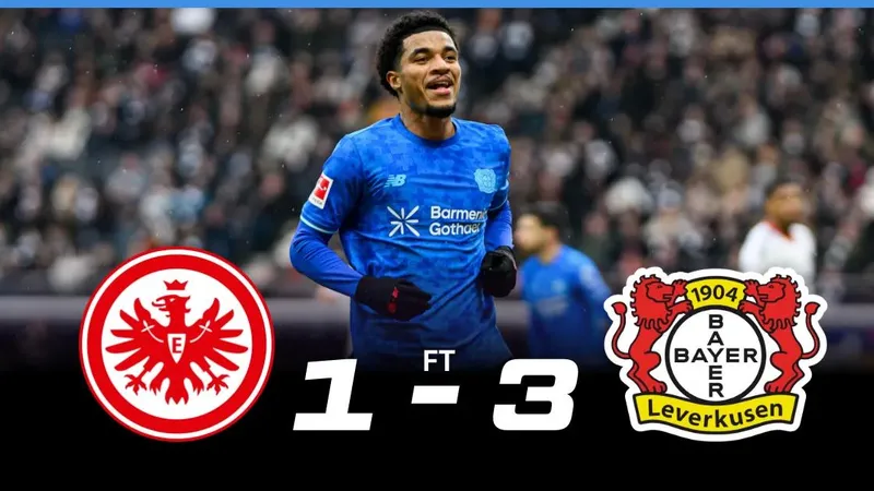 Frankfurt vs Leverkusen 1-3: Arthur, Malik Tillman sớm áp đảo, Robin Koch lập công, Ellyes Skhiri bị thẻ đỏ, Garcia Serrano giành gọn chiến thắng