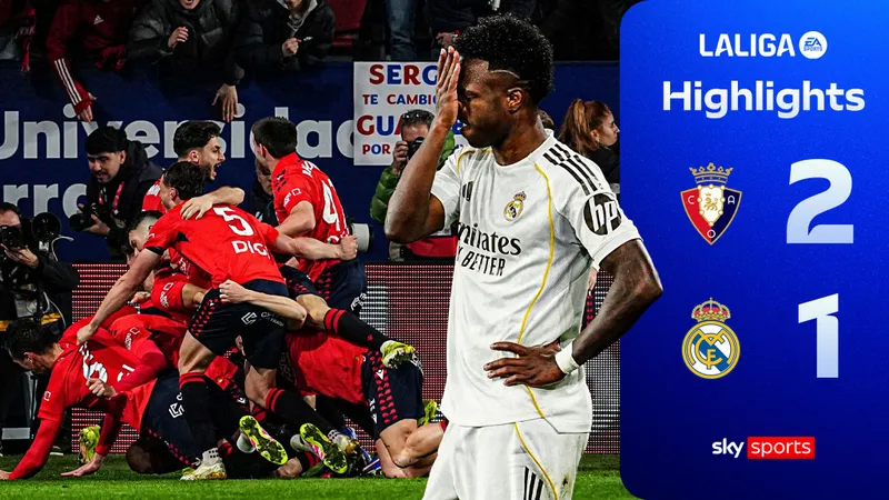 Osasuna vs Real Madrid 2-1: Budimir mở bàn nhờ chấm penalty, Vinicius gỡ hòa, Raul tạo địa chấn hạ Real, Mbappe ngậm ngùi nhận thất bại