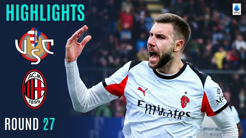 Cremonese vs AC Milan 0-2: Strahinja Pavlovic, Rafael Leao kịp tỏa sáng phút cuối, Milan thua Inter 10 điểm, tạm xếp nhì Serie A