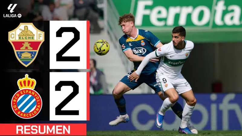 Elche vs Espanyol 2-2: Garcia Martinez, Carlos Romero lập công, Marc Aguado, Rafa Mir tỏa sáng, Charles Pickel bị thẻ đỏ, chia điểm hấp dẫn