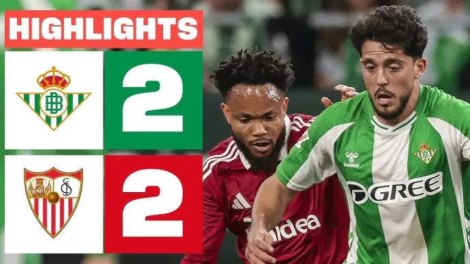 Real Betis vs Sevilla 2-2: Antony, Fidalgo sớm áp đảo dẫn trước tỷ số nhưng Alexis Sanchez, Romero ngược dòng chia điểm kịch tính