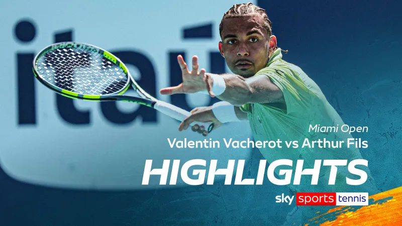 Valentin Vacherot vs Arthur Fils 4-6, 7-6(4), 4-6: Hạ Vacherot, Fils đối đầu tay vợt Mỹ Tommy Paul ở tứ kết Miami Open 2026