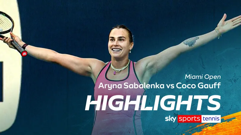 Aryna Sabalenka vs Coco Gauff 6-2, 4-6, 6-3: Chật vật hạ Gauff, Aryna Sabalenka bảo vệ thành công chức vô địch Miami Open