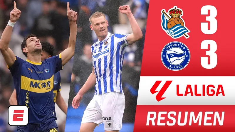 Real Sociedad vs Alaves 3-3: Bất phân thắng bại, 6 bàn kịch tính, Caleta-Car, Sivera phản lưới nhà, Sucic, Oskarsson, Diabate, Boye lần lượt lập công