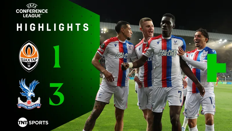 Shakhtar Donetsk vs Crystal Palace 1-3: Ismaila Sarr, Kamada, Strand Larsen thị uy sức mạnh, tự tin giành vé chung kết Conference League