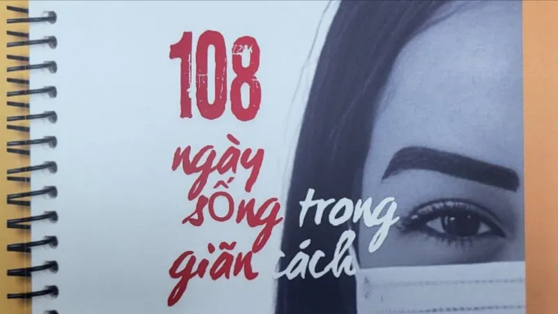 108 ngày sống trong giãn cách