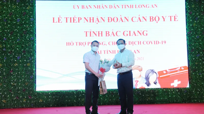 Đoàn cán bộ y tế Bắc Giang đến Long An hỗ trợ phòng chống dịch Covid-19