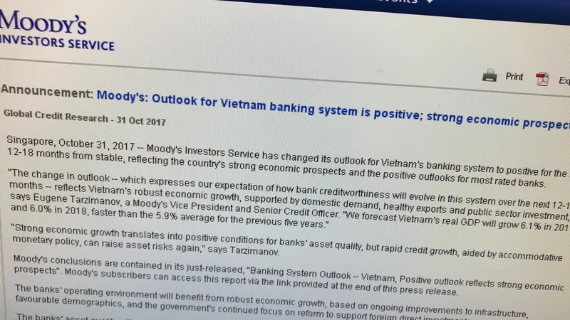 Moody’s vừa nâng mức đánh giá triển vọng của hệ thống ngân hàng Việt Nam từ “ổn định” lên “tích cực”