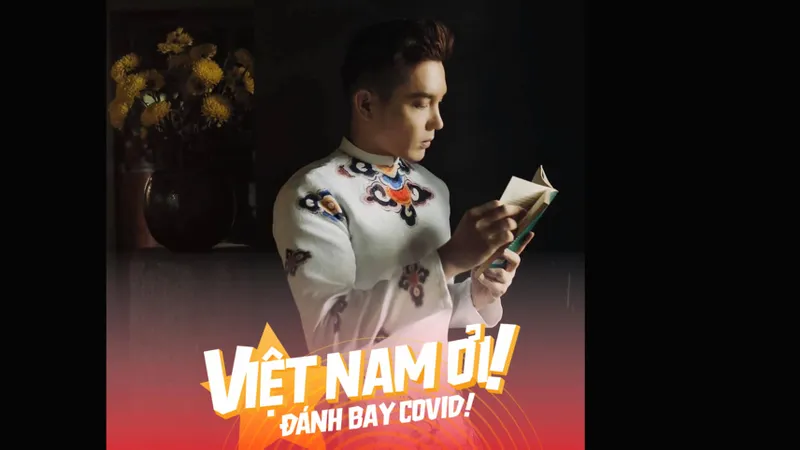 Ra mắt phiên bản chống Covid-19 từ ca khúc “Việt Nam ơi” 
