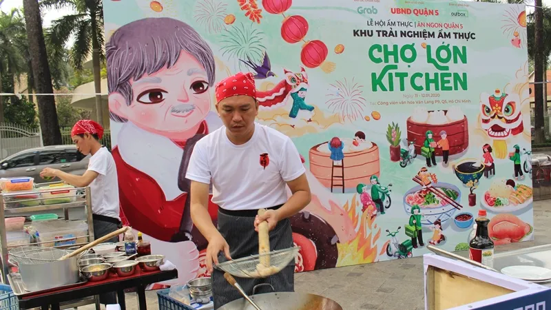 Hấp dẫn Lễ hội ẩm thực Bếp ăn Chợ Lớn