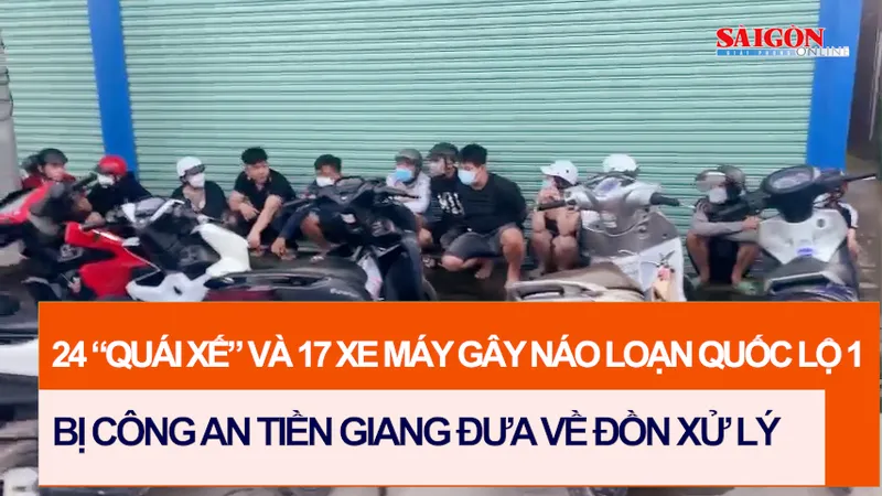 24 “quái xế” gây náo loạn Quốc lộ 1 bị Công an Tiền Giang đưa về đồn xử lý