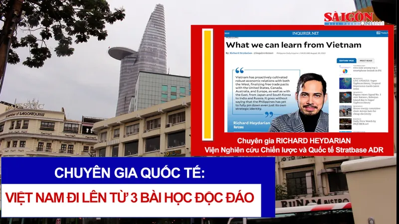 Chuyên gia quốc tế: Việt Nam đi lên từ 3 bài học độc đáo