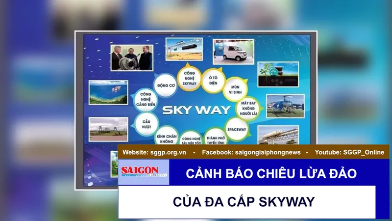  Cảnh báo chiêu lừa đảo của đa cấp Skyway
