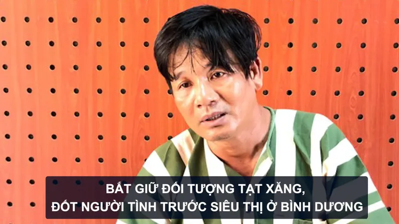 Tin nóng: Bắt giữ đối tượng tạt xăng, đốt người tình trước siêu thị ở Bình Dương; Vào quán cà phê trộm đồ, bị phát hiện và đâm chết người 